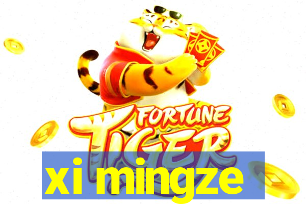 xi mingze